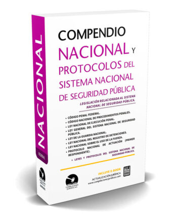 Compendio Nacional y Protocolos del Sistema Nacional de Seguridad Pública